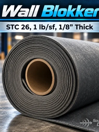 Wall Blokker mass loaded vinyl roll labelled STC 26, 1 lb per square foot and 1/8 inch thick